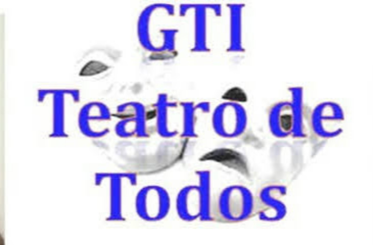 GTI Teatro de Todos